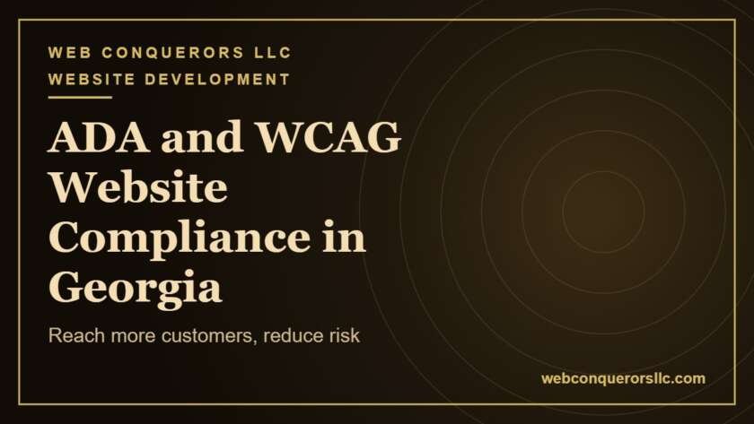 ADA website compliance Georgia: Reach more customers, reduce risk