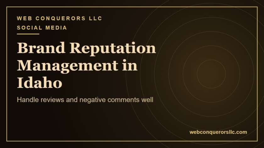 Brand reputation management Idaho: Handle reviews and negative comments well