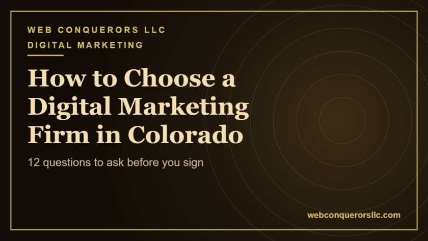 Digital Marketing Firm Colorado: 12 questions to ask before you sign