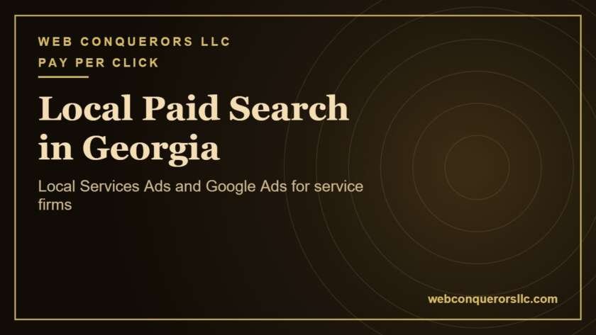 Local paid search Georgia: Local Services Ads and Google Ads for service firms