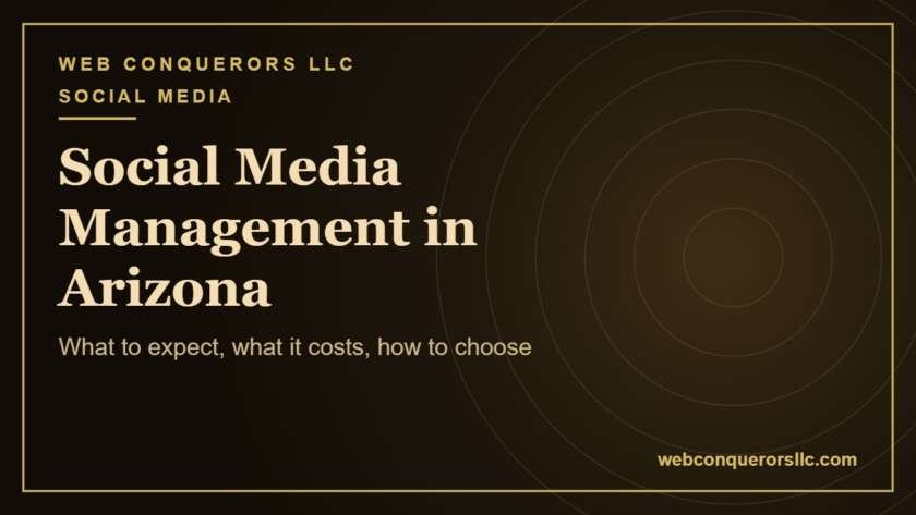 Social media management services Arizona: What to expect, what it costs, how to choose