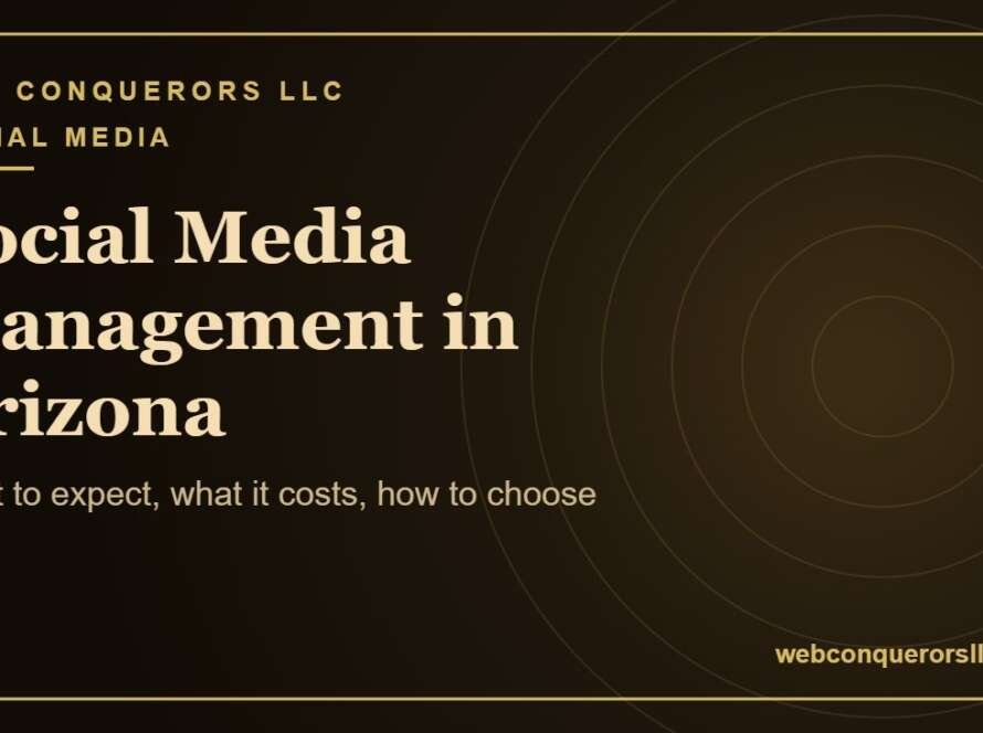 Social media management services Arizona: What to expect, what it costs, how to choose