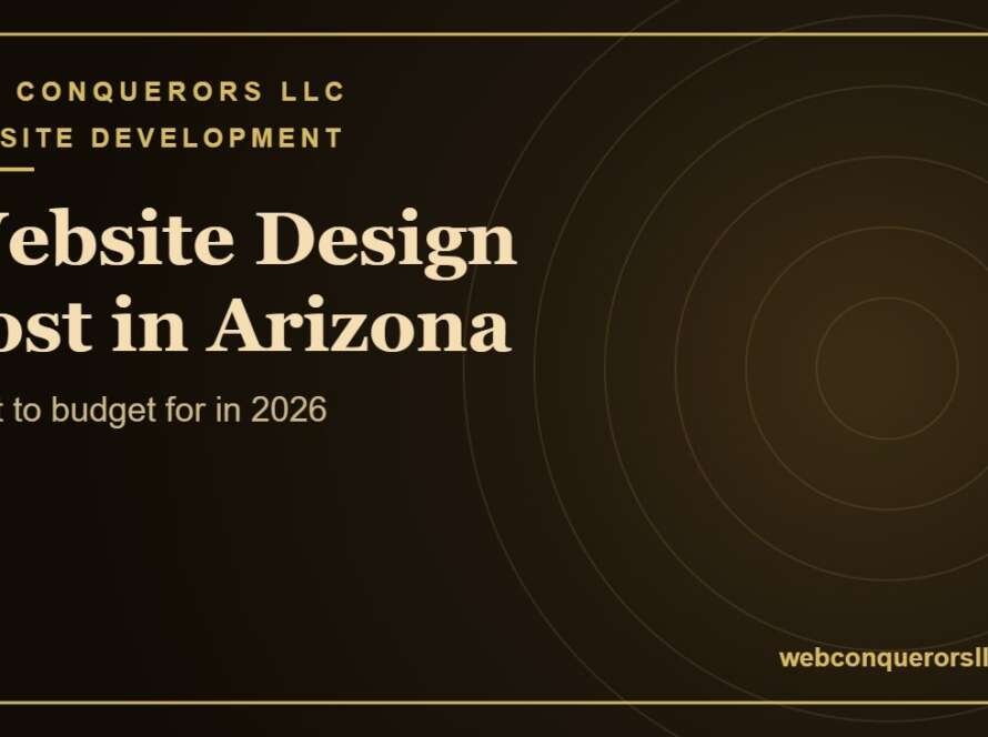 Website design cost Arizona: What to budget for in 2026